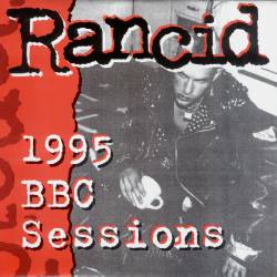 Rancid : 1995 BBC Sessions